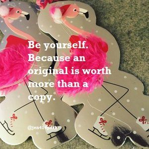 🦩 Be yourself